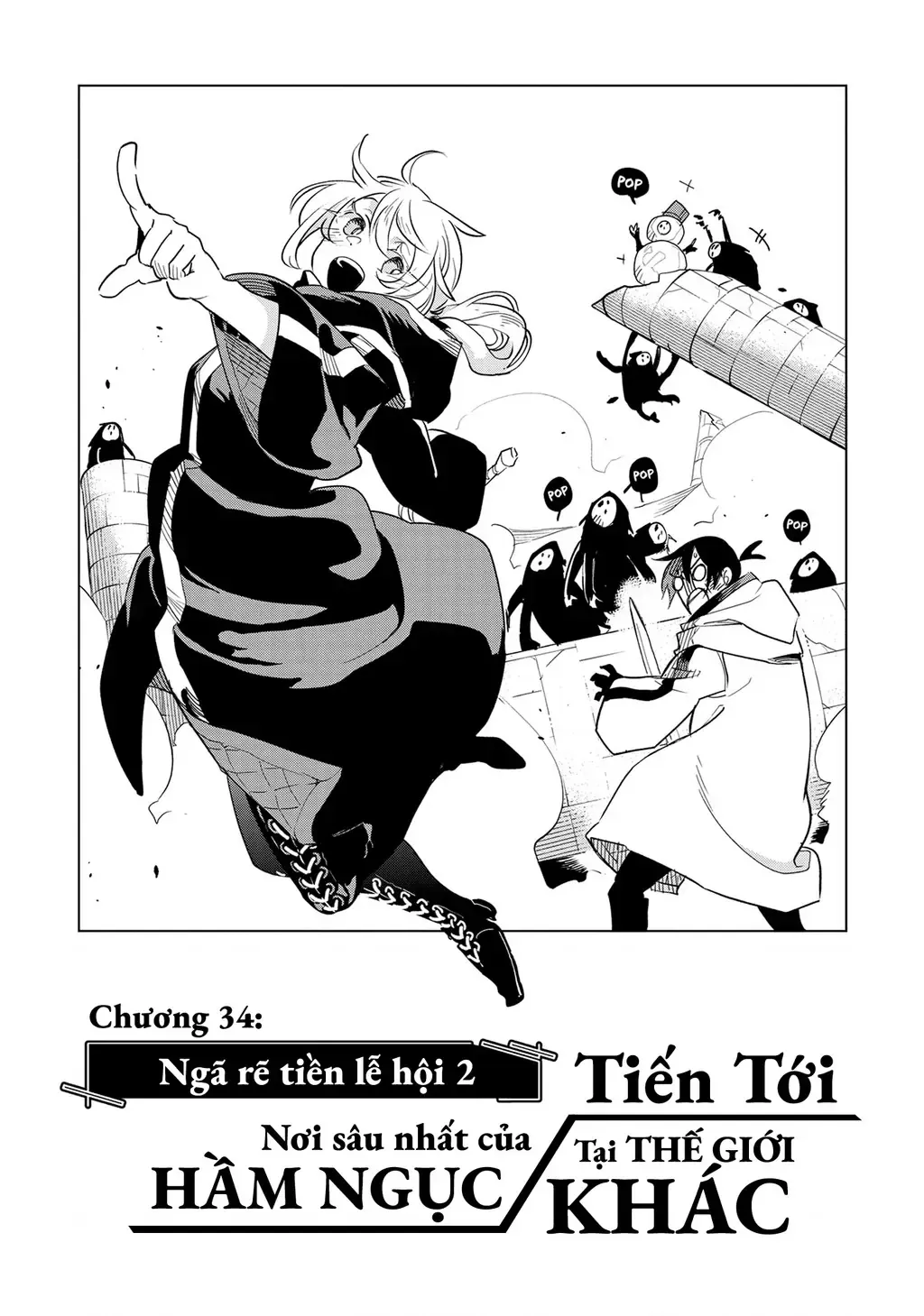 Cùng Tiến Tới Nơi Sâu Nhất Của Hầm Ngục Tại Thế Giới Khác Chap 34 - Next Chap 35