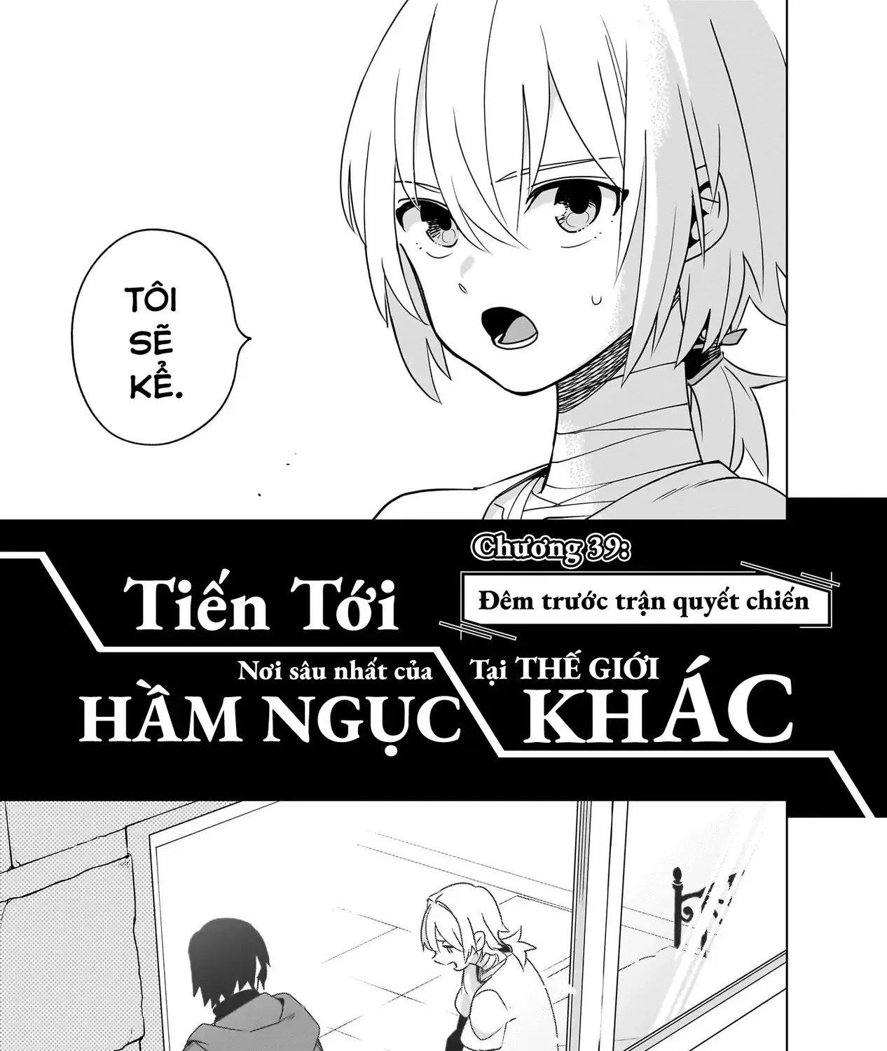 Cùng Tiến Tới Nơi Sâu Nhất Của Hầm Ngục Tại Thế Giới Khác Chap 39 - Next Chap 40