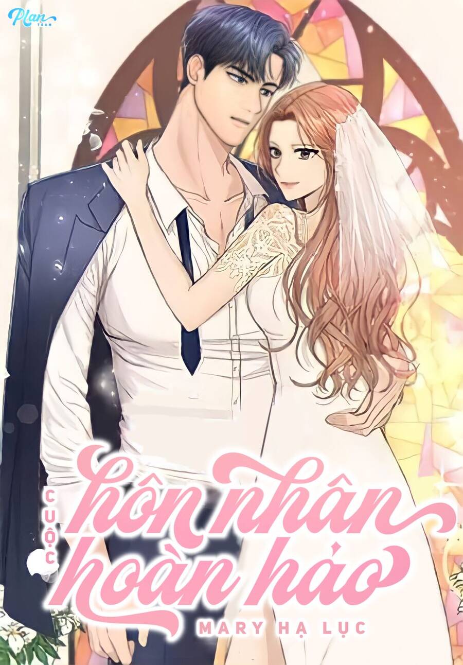 Cuộc Hôn Nhân Hoàn Hảo Chap 8.1 - Next Chap 9.1