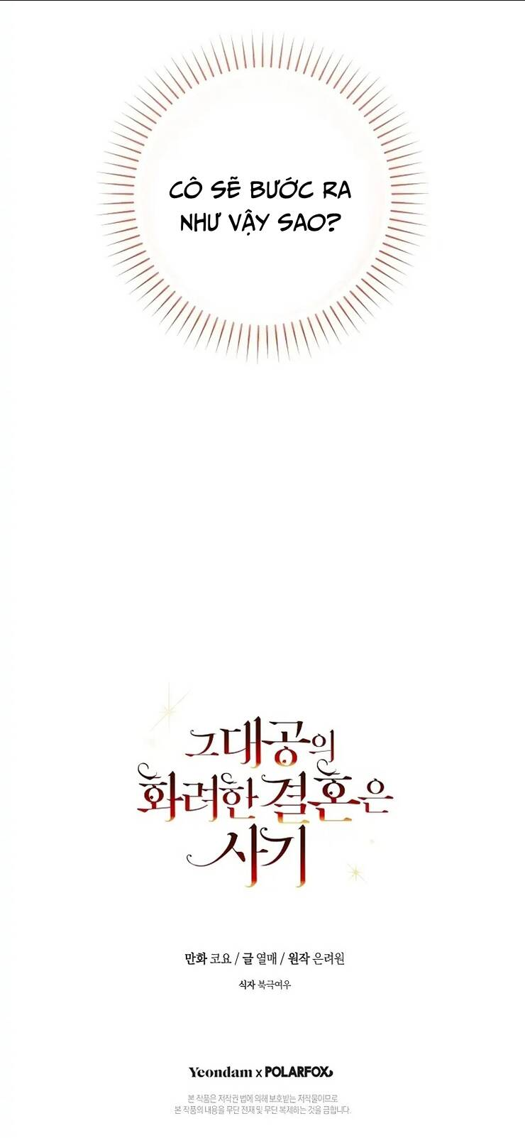 Cuộc Hôn Nhân Xa Hoa Của Đại Công Tước Là Giả Chap 36 - Next Chap 37