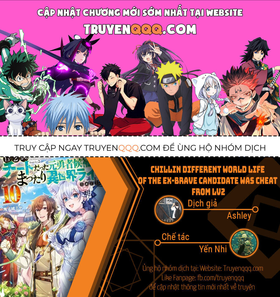 Cuộc Sống Thảnh Thơi Tại Dị Giới Gian Lận Của Cựu Ứng Viên Dũng Giả Từ Cấp Độ Hai Chap 41 - Next Chap 42