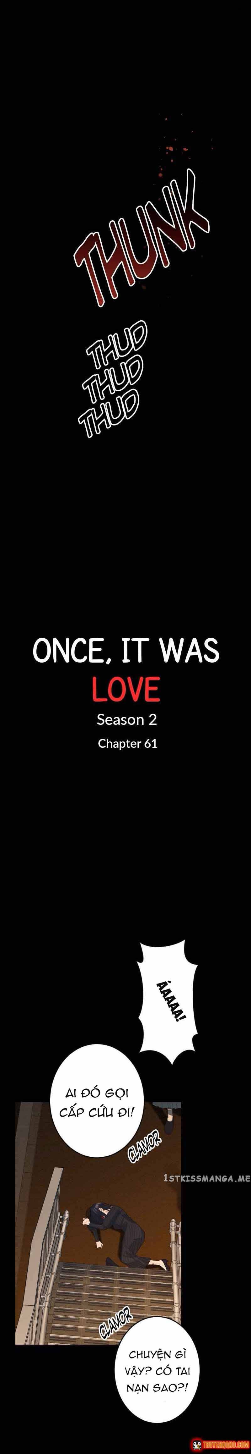 Đã Từng Gọi Là Tình Yêu Chap 114 - Next Chap 115