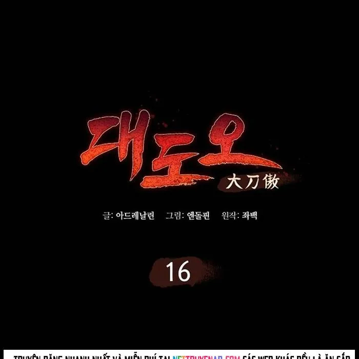 Đại Đao Ngạo - Bất Trạch Cầu Sinh Chap 16 - Next Chap 17