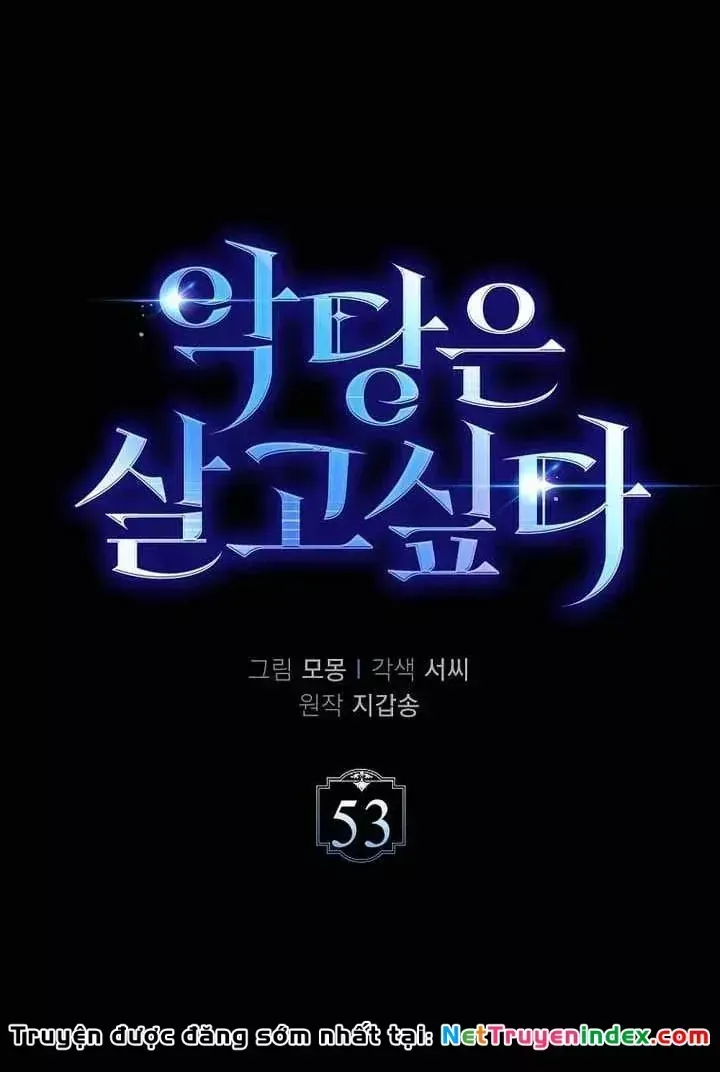 Đại Phản Diện Khao Khát Được Sống Chap 53 - Next Chap 54