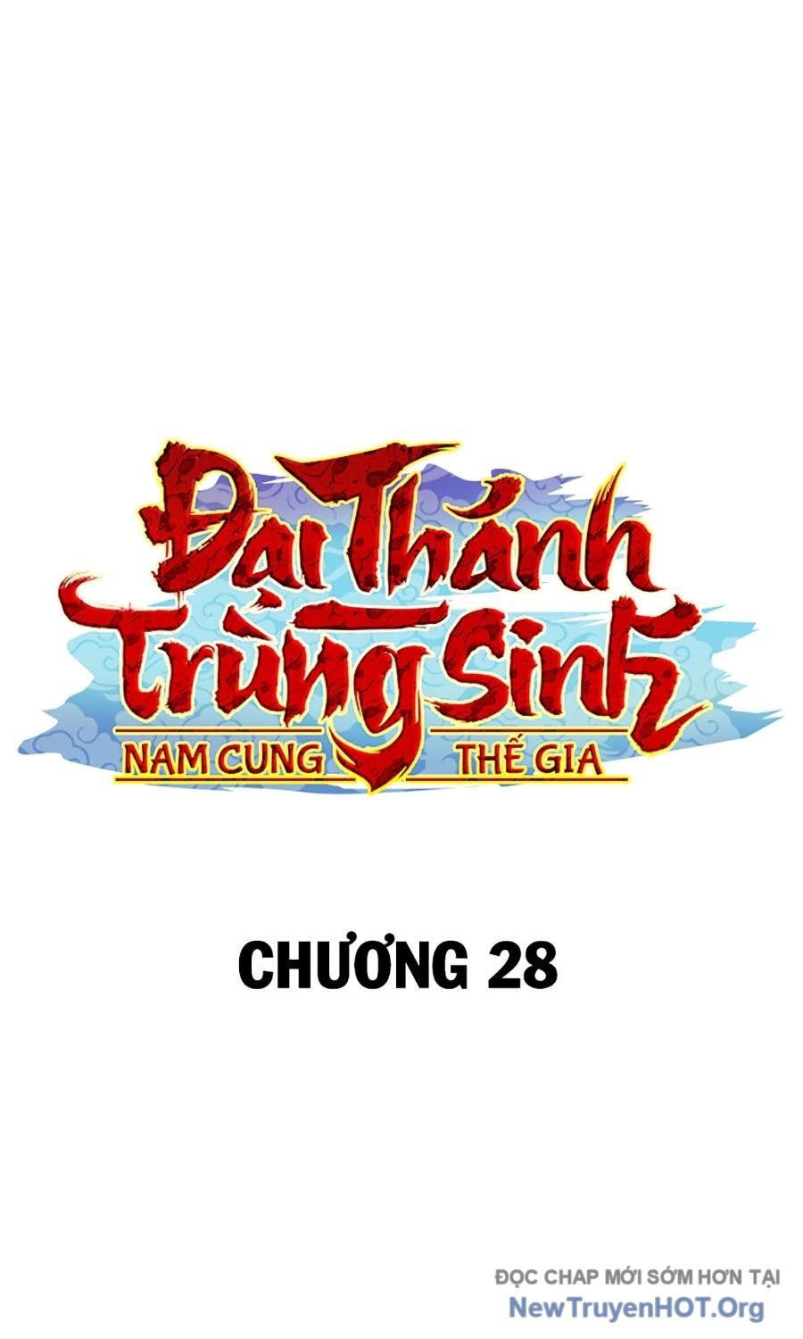 Đại Thánh Trùng Sinh Nam Cung Thế Gia Chap 28 - Next Chap 29