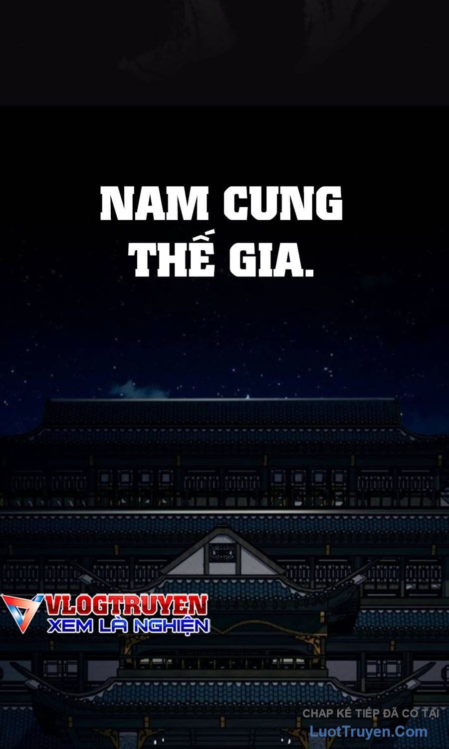 Đại Thánh Trùng Sinh Nam Cung Thế Gia Chap 53 - Next Chap 54