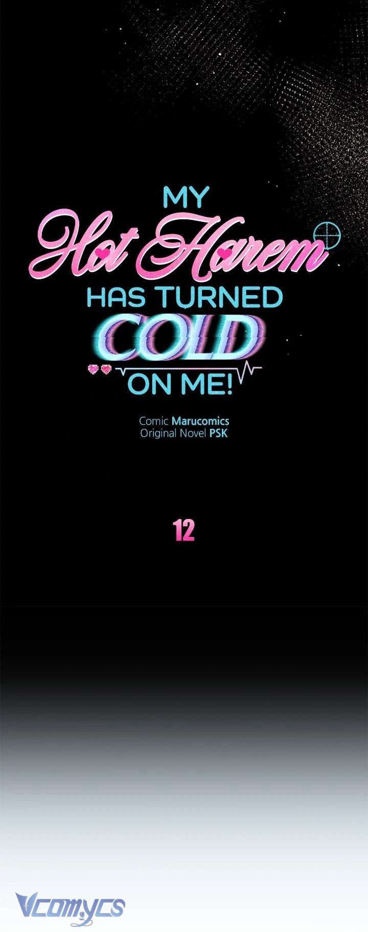Dàn Harem Nóng Bỏng Đang Dần Lạnh Nhạt với Tôi! Chap 12 - Next Chap 13