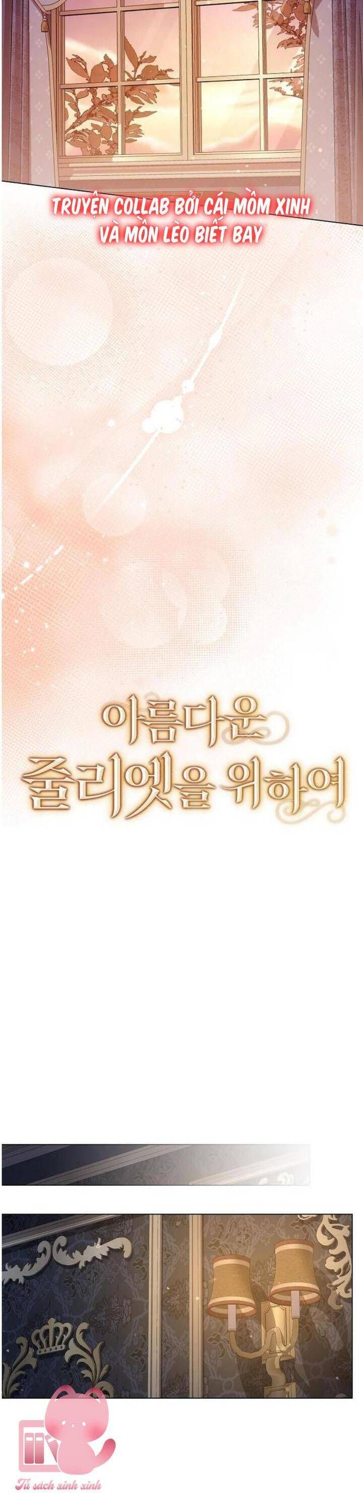 Dành Cho Nàng Juliet Xinh Đẹp Chap 42 - Next Chap 43