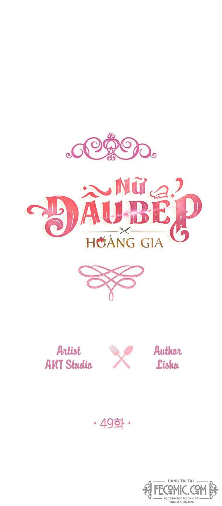 Đầu Bếp Hoàng Gia Chap 49 - Next Chap 50