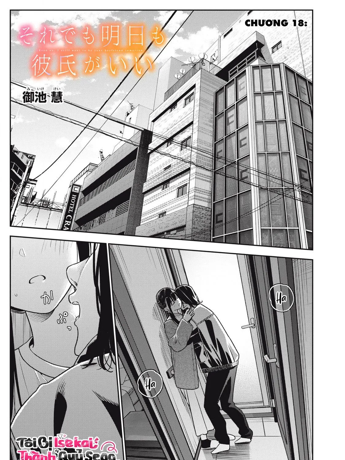 Dẫu Vậy, Ngày Mai Anh Vẫn Muốn Là Bạn Trai Em Chap 18 - Next Chap 19