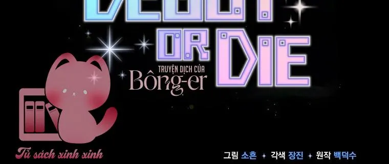Debut or Die Chap 103 - Next Chap 104