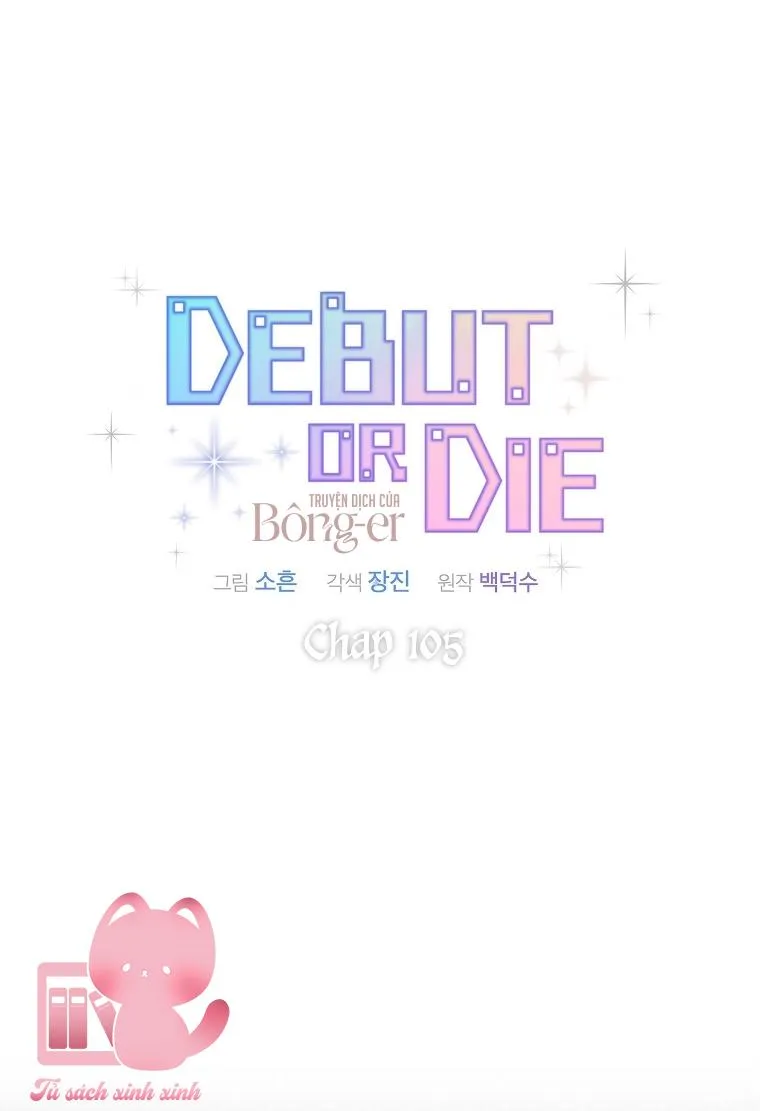 Debut or Die Chap 105 - Next Chap 106