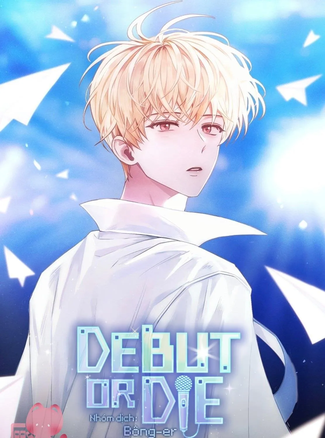 Debut or Die Chap 111 - Next Chap 112