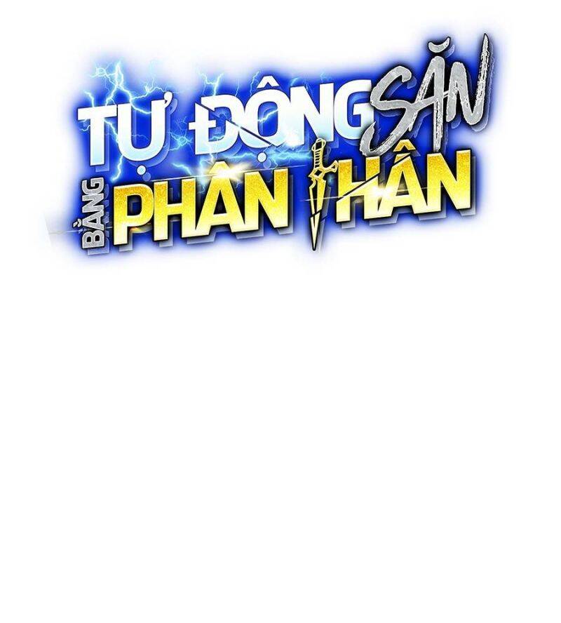 đi Săn Tự động Bằng Phân Thân Chap 104 - Next Chap 105