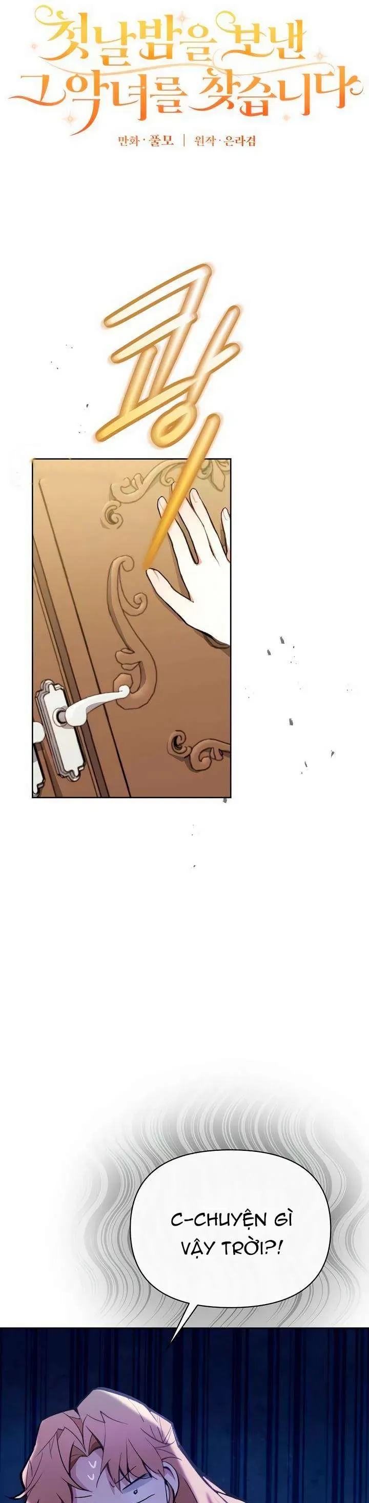 Đi Tìm Ác Nữ Đã Cùng Trải Qua Đêm Đầu Tiên Chap 6 - Next Chap 7