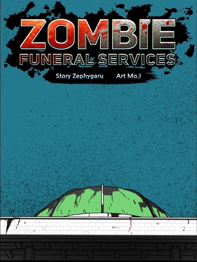 Dịch Vụ Tang Lễ Cho Xác Sống Chap 9.1 - Next Chap 10.1