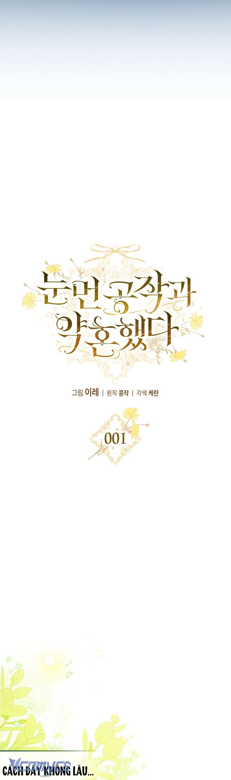 Đính Hôn Với Ngài Công Tước Mù Chap 0 - Next Chap 1