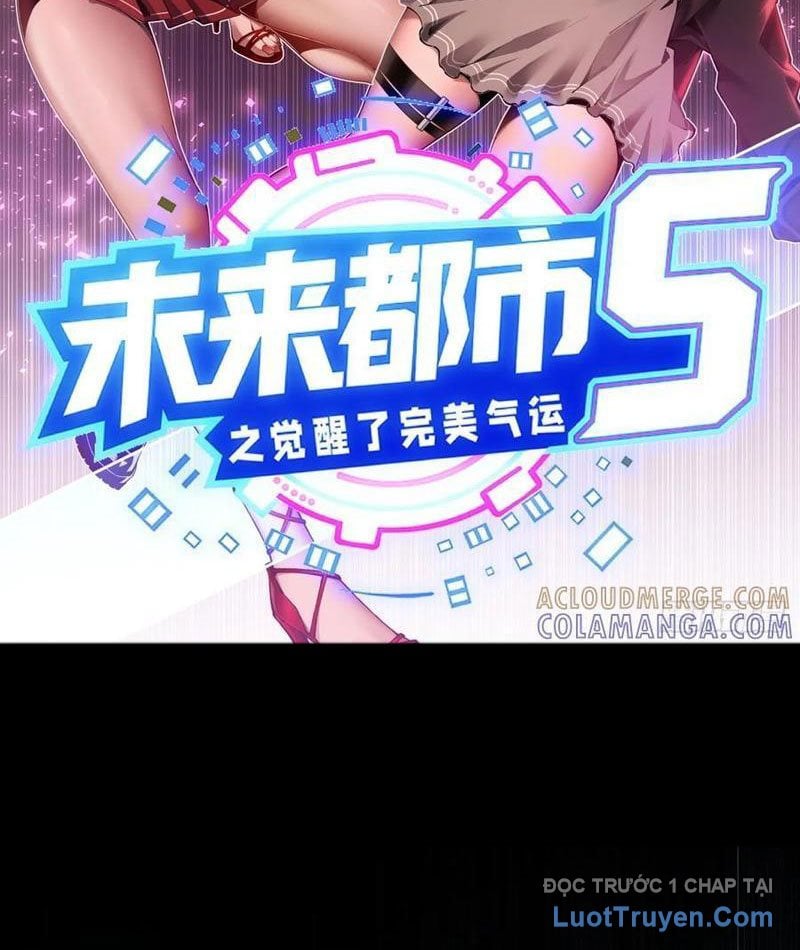 Đô Thị Tương Lai Đã Thức Tỉnh Khí Vận Hoàn Mỹ Chap 21 - Next Chap 22