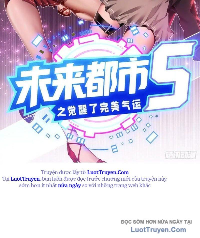 Đô Thị Tương Lai Đã Thức Tỉnh Khí Vận Hoàn Mỹ Chap 32 - Next Chap 33