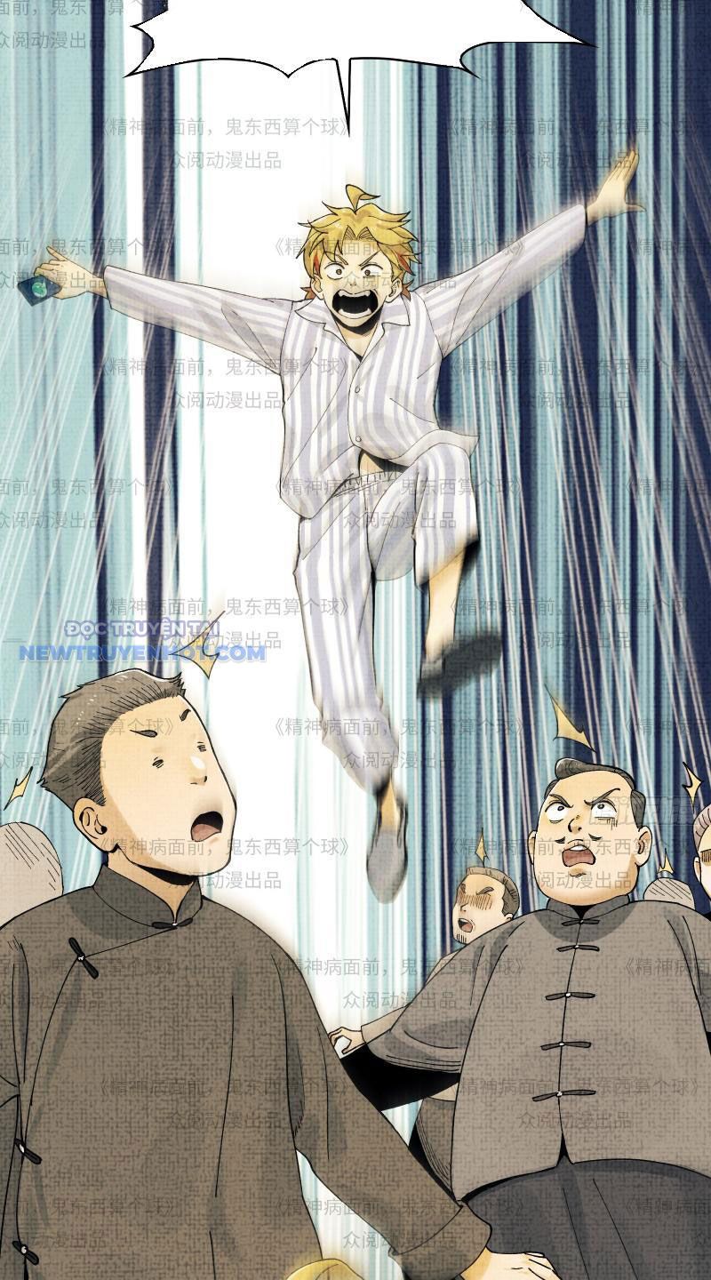 đối Mặt Với Bệnh Tâm Thần, Ma Quỷ Chẳng Là Cái Thá Gì Chap 11 - Next Chap 12