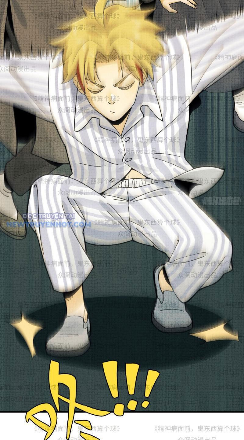 đối Mặt Với Bệnh Tâm Thần, Ma Quỷ Chẳng Là Cái Thá Gì Chap 11 - Next Chap 12