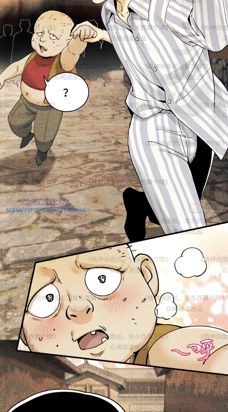 đối Mặt Với Bệnh Tâm Thần, Ma Quỷ Chẳng Là Cái Thá Gì Chap 11 - Next Chap 12