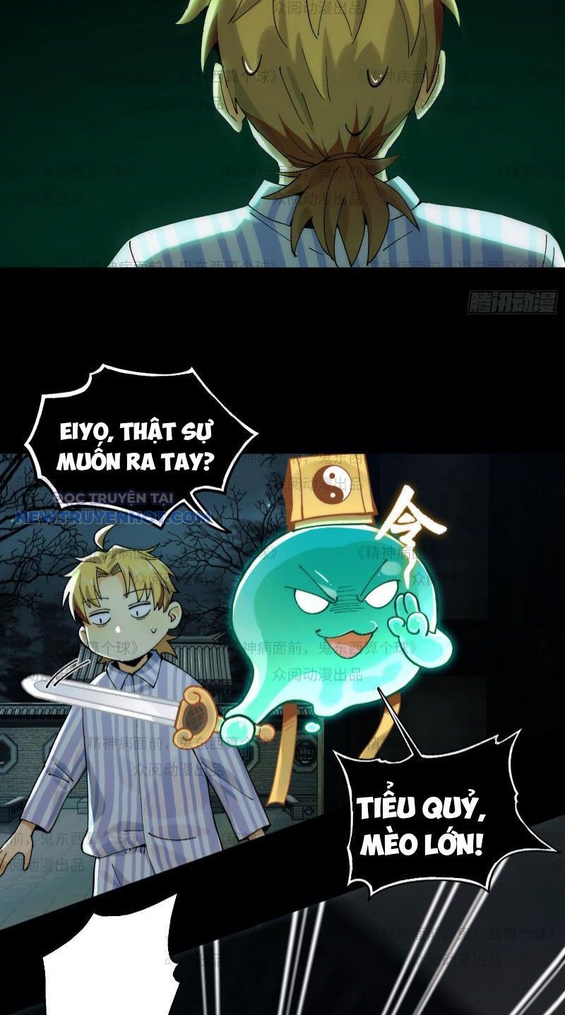 đối Mặt Với Bệnh Tâm Thần, Ma Quỷ Chẳng Là Cái Thá Gì Chap 11 - Next Chap 12
