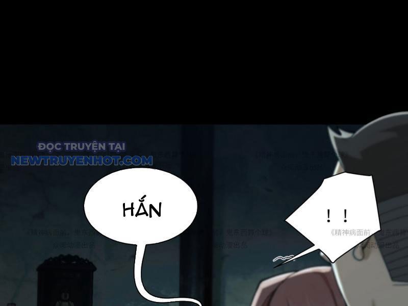 đối Mặt Với Bệnh Tâm Thần, Ma Quỷ Chẳng Là Cái Thá Gì Chap 13 - Next Chap 14
