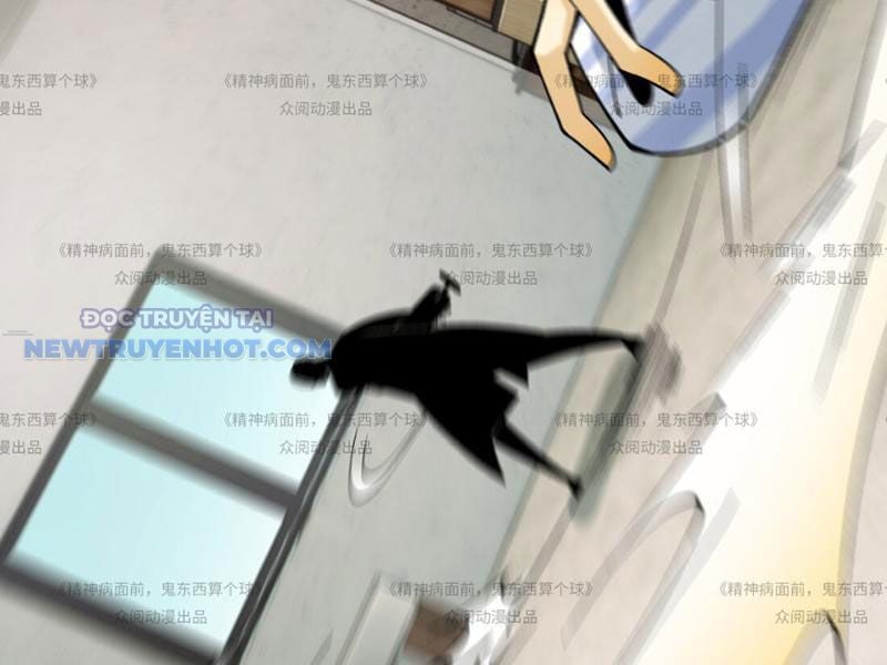 đối Mặt Với Bệnh Tâm Thần, Ma Quỷ Chẳng Là Cái Thá Gì Chap 13 - Next Chap 14