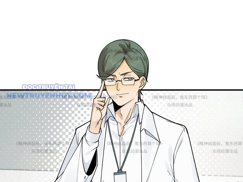 đối Mặt Với Bệnh Tâm Thần, Ma Quỷ Chẳng Là Cái Thá Gì Chap 13 - Next Chap 14