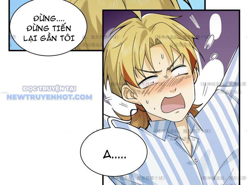 đối Mặt Với Bệnh Tâm Thần, Ma Quỷ Chẳng Là Cái Thá Gì Chap 13 - Next Chap 14