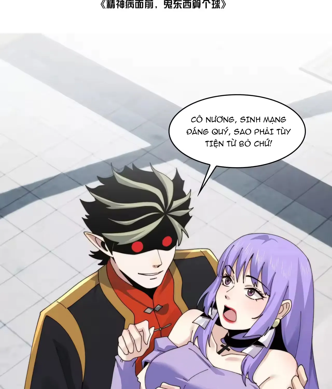 đối Mặt Với Bệnh Tâm Thần, Ma Quỷ Chẳng Là Cái Thá Gì Chap 207 - Next Chap 208