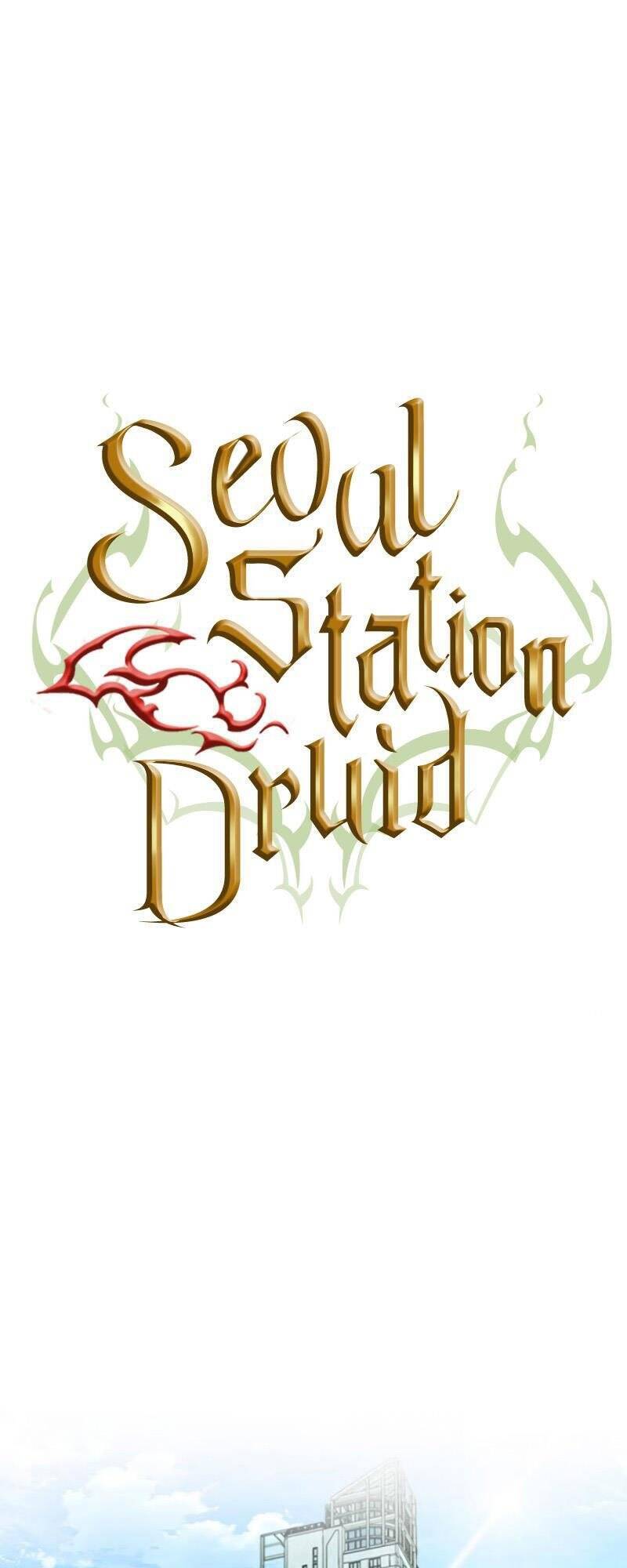 Druid Tại Ga Seoul Chap 6 - Next Chap 7