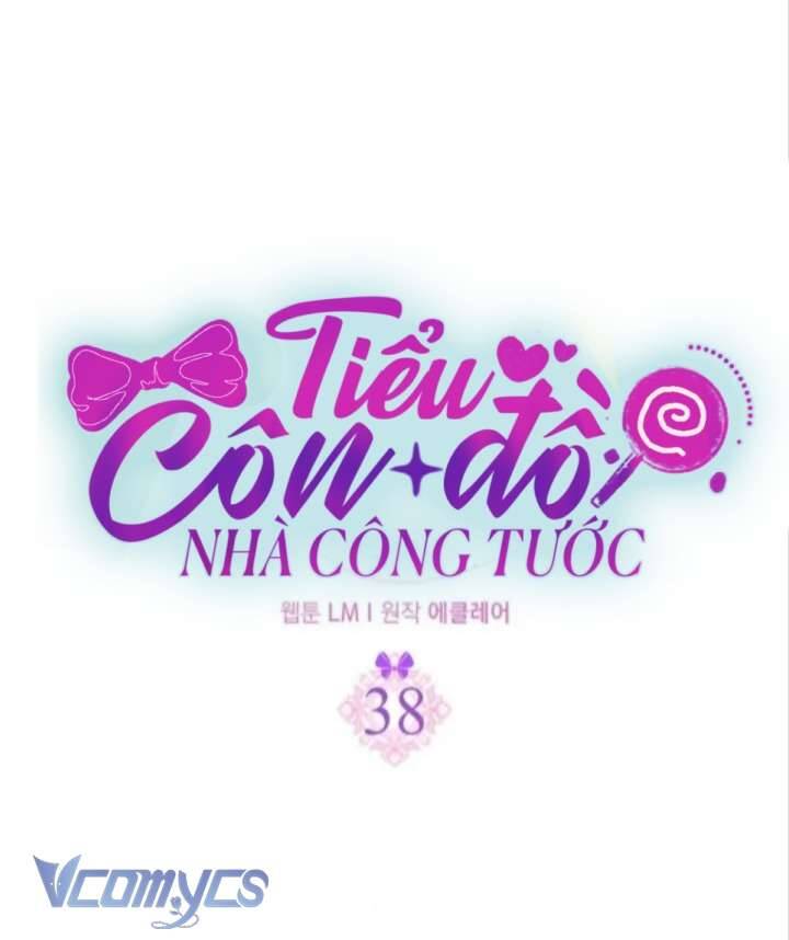 Đứa Con Gái Côn Đồ Nhà Công Tước Chap 38 - Next Chap 39