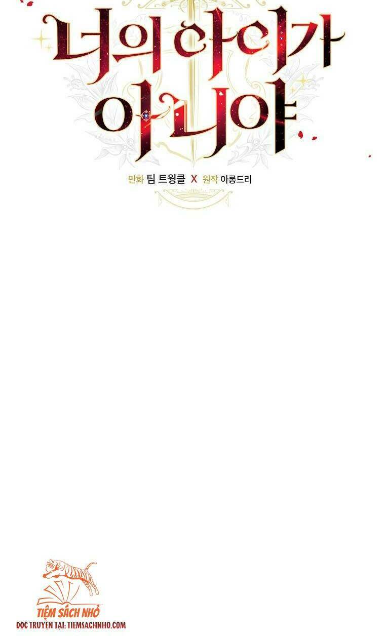 Đứa Nhỏ Không Phải Là Con Anh Chap 21 - Next Chap 22