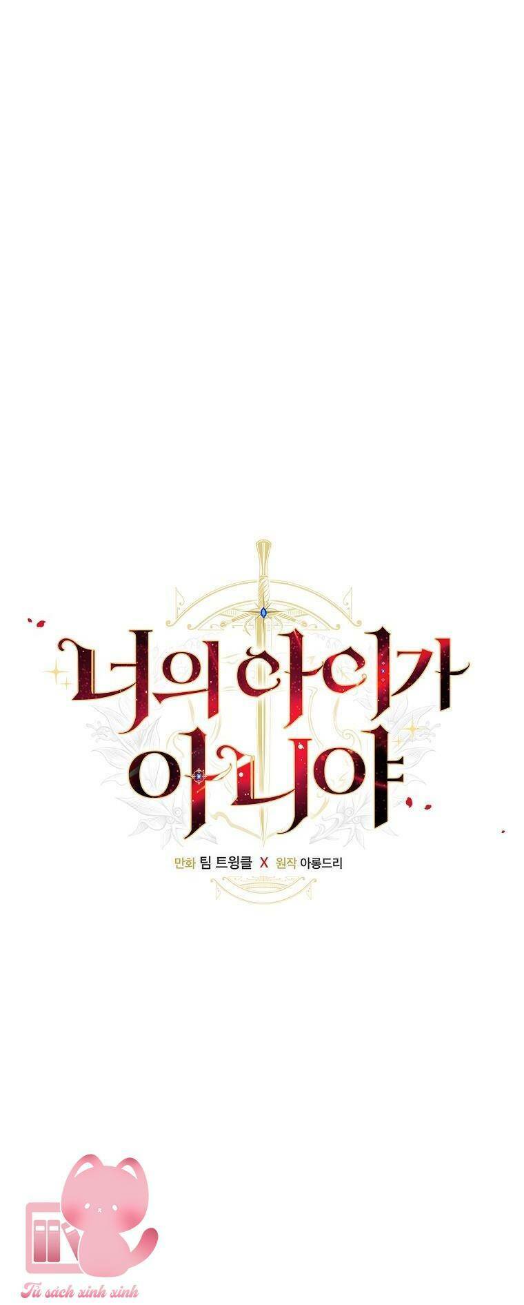 Đứa Nhỏ Không Phải Là Con Anh Chap 44 - Next Chap 45