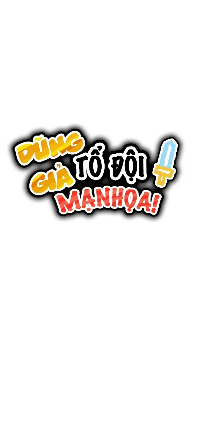 Dũng Giả Tổ Đội Mạn Họa Chap 18 - Next Chap 19