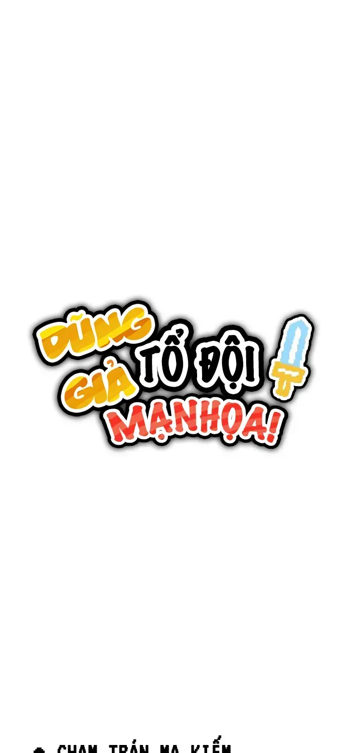 Dũng Giả Tổ Đội Mạn Họa Chap 4 - Next Chap 5