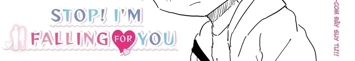 Dừng Lại Đi! Không Mình Đổ Cậu Mất !!! Chap 15.5 - Next Chap 16.5