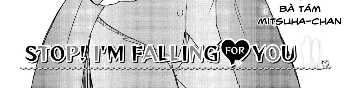 Dừng Lại Đi! Không Mình Đổ Cậu Mất !!! Chap 45 - Next Chap 46