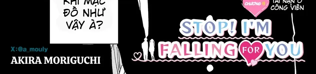 Dừng Lại Đi! Không Mình Đổ Cậu Mất !!! Chap 6 - Next Chap 7