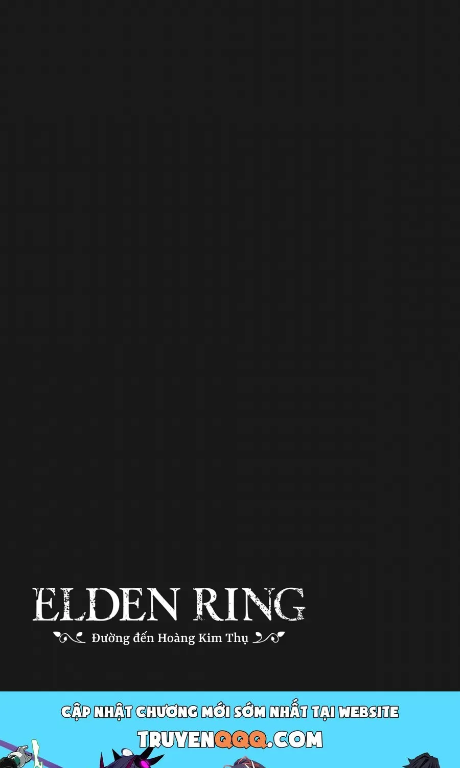 Elden Ring: Con Đường Tới Hoàng Kim Thụ Chap 17 - Next Chap 18