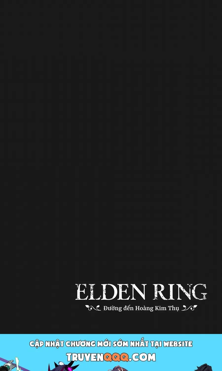 Elden Ring: Con Đường Tới Hoàng Kim Thụ Chap 5 - Next Chap 6