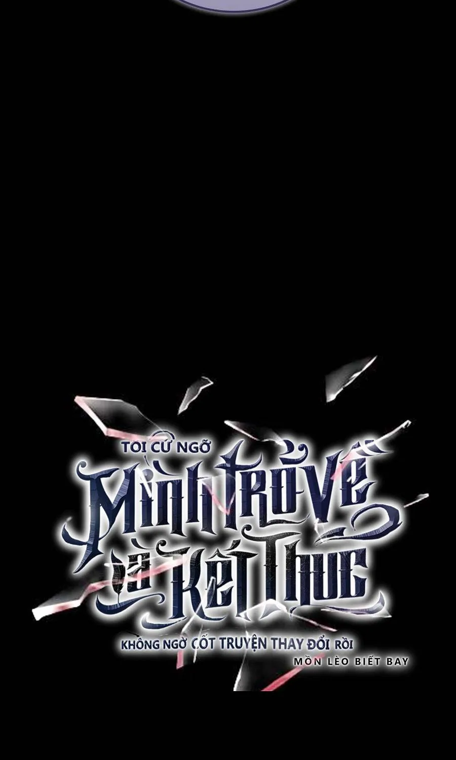 [END SS1] Tôi Cứ Nghĩ Mình Trở Về Là Kết Thúc, Không Ngờ Thể Loại Thay Đổi Rồi! Chap 38 - Next Chap 39