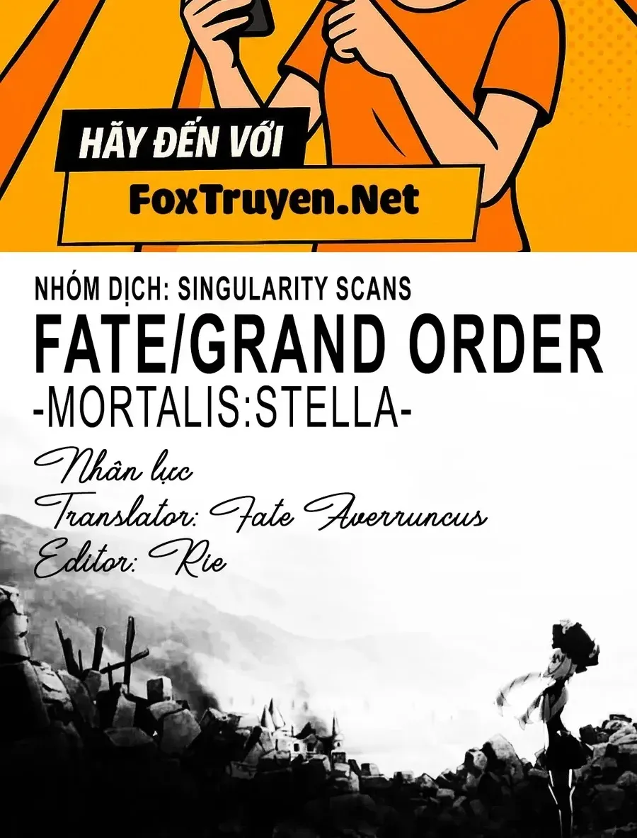 Fate/Grand Order -Mortalis:stella Chap 6 - Next Chap 7