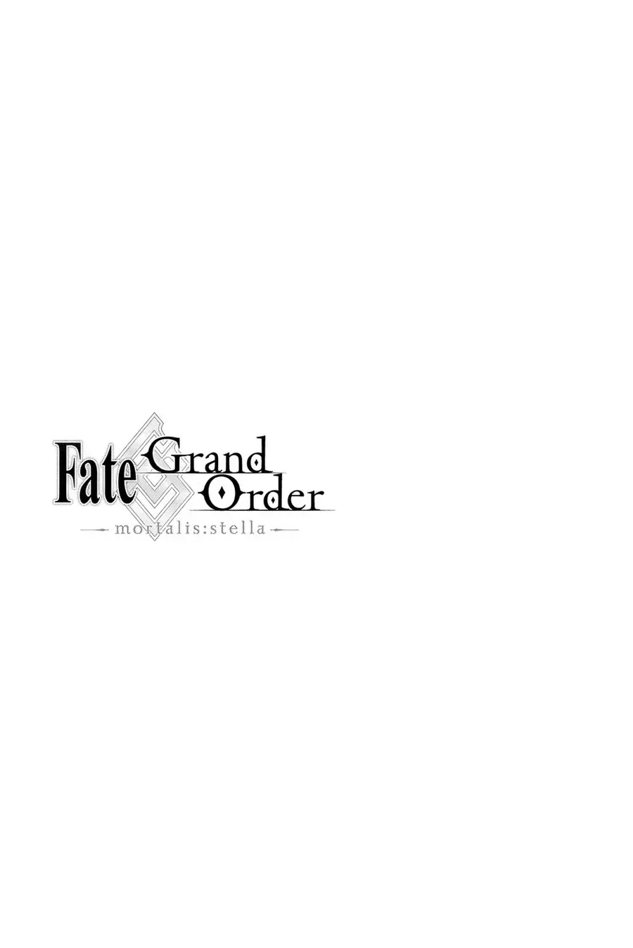 Fate/Grand Order -Mortalis:stella Chap 7 - Next Chap 8