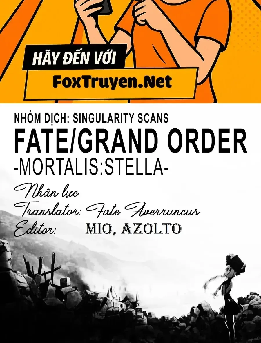 Fate/Grand Order -Mortalis:stella Chap 9 - Next Chap 10