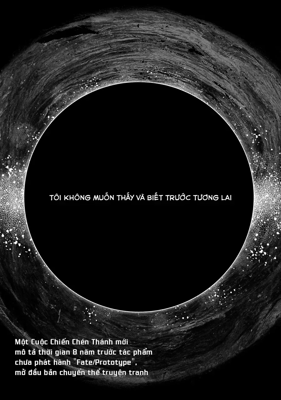 Fate/Prototype: Những Mảnh Vỡ Bạc Da Trời Chap 1 - Next Chap 2