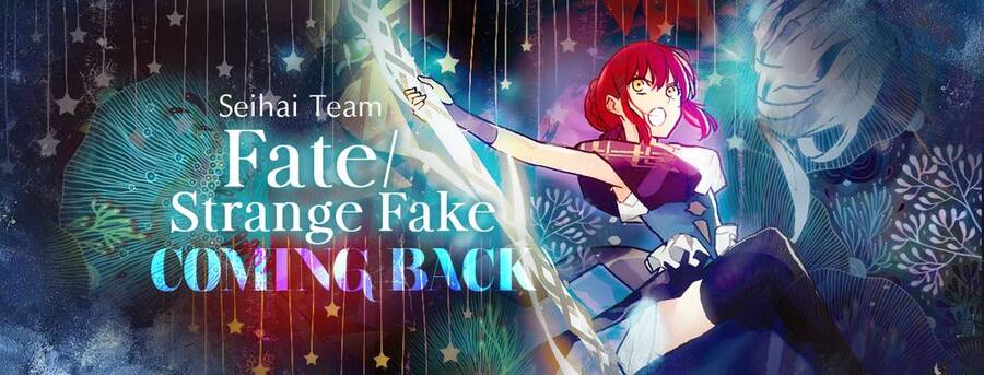 Fate/Strange Fake Chap 25 - Next Chap 26