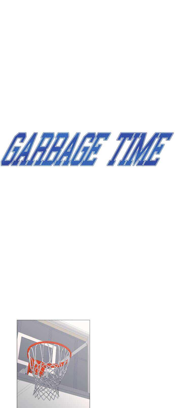 Garbage Time Chap 128 - Next Chap 129